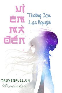 Vì Em Mà Đến book cover