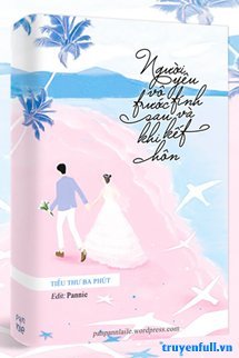 Người Yêu ‘Vô Tính’ Trước Và Sau Khi Kết Hôn book cover