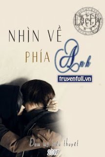 Nhìn Về Phía Anh book cover