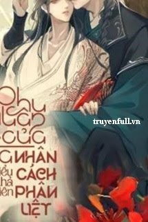 Phu Quân Của Ta Nhân Cách Phân Liệt book cover