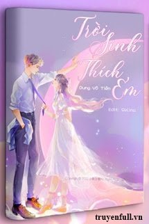 Trời Sinh Thích Em book cover