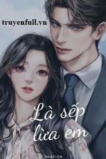Là Sếp Lừa Em book cover