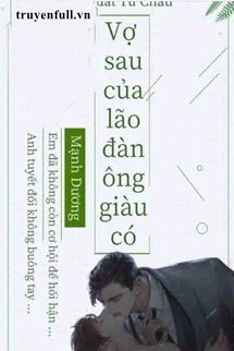 Vợ Sau Của Lão Đàn Ông Giàu Có book cover