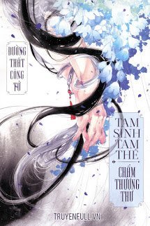 Tam Sinh Tam Thế - Chẩm Thượng Thư (Quyển Hạ) book cover