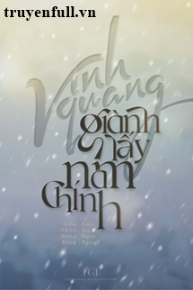 Vinh Quang Giành Lấy Nam Chính book cover
