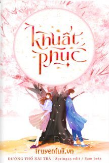 Khuất Phục - Đường Thố Nãi Trà book cover