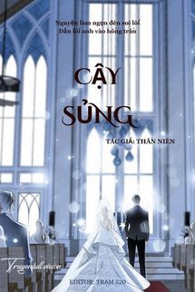 Cậy Sủng - Thần Niên book cover by Tác giả:Thần Niên