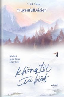 Những Mùa Đông Em Rời Đi Không Lời Từ Biệt book cover