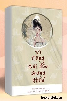 Vì Nàng Cúi Đầu Xưng Thần book cover