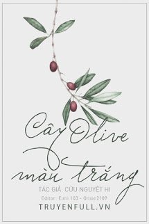 Cây Ô Liu Màu Trắng book cover