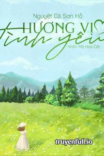 Hương Vị Tình Yêu - Nguyệt Dã Sơn Hồ book cover