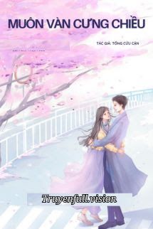 Muôn Vàn Cưng Chiều - Tống Cửu Cận Cover