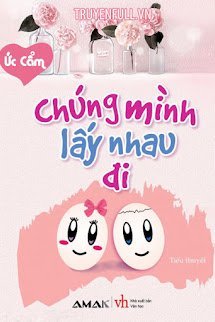Chúng Mình Lấy Nhau Đi book cover