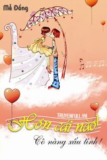 Hôn Cái Nào! Cô Nàng Xấu Tính book cover