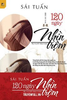120 Ngày Nhìn Trộm book cover