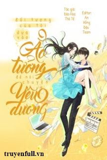 Đối Tượng Của Tôi Dựa Vào Ảo Tưởng Để Nói Chuyện Yêu Đương book cover