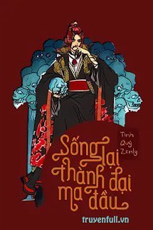 Sống Lại Thành Đại Ma Đầu book cover