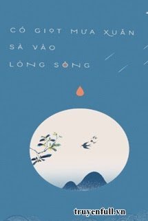 Có Giọt Mưa Xuân Sà Vào Lòng Sông book cover