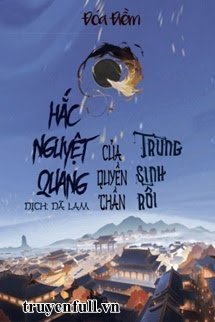 Hắc Nguyệt Quang Trùng Sinh Rồi book cover
