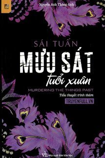 Mưu Sát Tuổi Xuân book cover