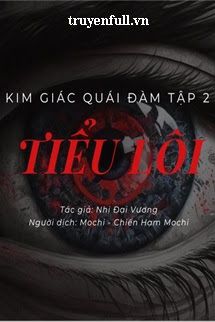 Kim Giác Quái Đàm Tập 2: Tiểu Lôi book cover