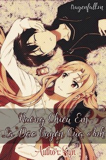 Nuông Chiều Em Là Đặc Quyền Của Anh book cover