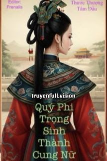Quý Phi Trọng Sinh Thành Cung Nữ book cover