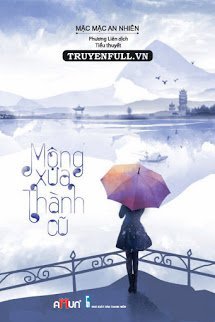 Mộng Xưa Thành Cũ book cover