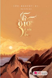 Vì Gió Ở Nơi Ấy book cover
