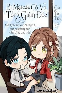 Bí Mật Của Cô Vợ Tổng Giám Đốc book cover