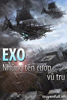 EXO ! Những Tên Cướp Vũ Trụ book cover