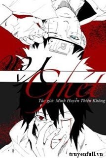 [Naruto] Yêu Ghét book cover