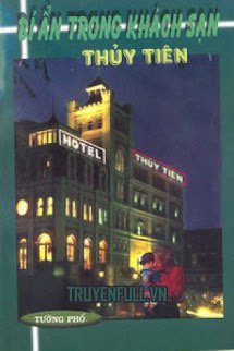 Bí Ẩn Trong Khách Sạn Thuỷ Tiên book cover