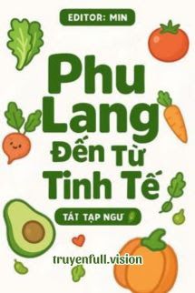 Phu Lang Đến Từ Tinh Tế - Tát Tạp Ngư book cover