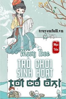 Mang Theo Trò Chơi Sinh Hoạt Trở Về Cổ Đại book cover