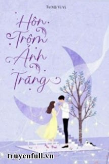 Hôn Trộm Ánh Trăng book cover
