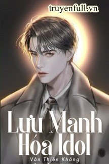Lưu Manh Hóa Idol book cover