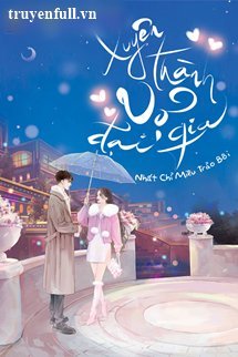 Xuyên Thành Vợ Đại Gia book cover