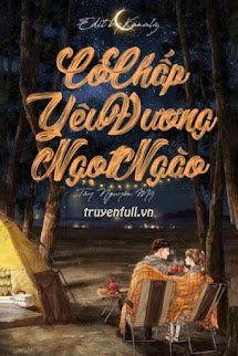 Cố Chấp Yêu Đương Ngọt Ngào book cover