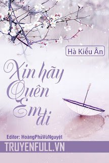 Xin Hãy Quên Em Đi book cover