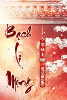 Bạch Li Mộng - Hi Hành book cover