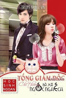 Tổng Giám Đốc Máu Lạnh Chỉ Thương Bà Xã Ngốc Nghếch! book cover