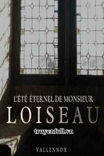 Mùa Hè Bất Tận Của Ngài Loiseau book cover