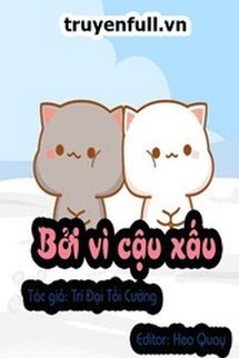 Bởi Vì Cậu Xấu book cover