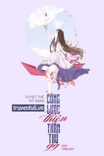 Mau Xuyên: Công Lược Thiên Thần Thứ 99 book cover