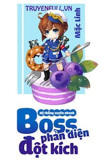 Hệ Thống Xuyên Nhanh: Boss Phản Diện Đột Kích book cover