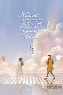 Người Nguyện Bắt, Tôi Nguyện Theo book cover