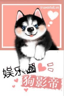 Khuyển Ảnh Đế Giới Giải Trí book cover
