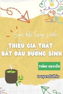 Sau Khi Trùng Sinh, Cậu Chủ Thật Bắt Đầu Dưỡng Sinh book cover