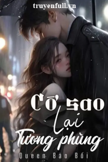 Cớ Sao Lại Tương Phùng book cover